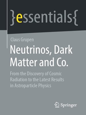 cover image of Neutrinos, Dark Matter and Co.
